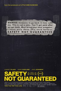 \"safety-not-guaranteed-poster1\"
